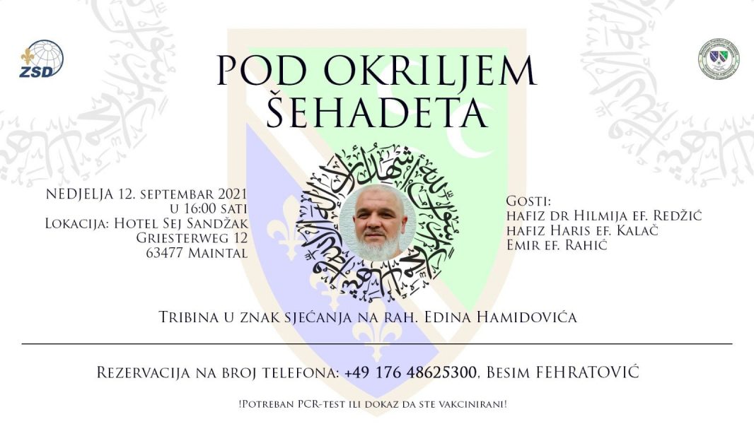 ZSD i HO BFD organiziraju tribinu: “Pod okriljem šehadeta” u znak sjećanja na rahmetli Edina Hamidovića_6138113201215.jpeg